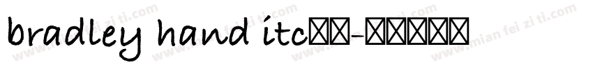 bradley hand itc字体字体转换